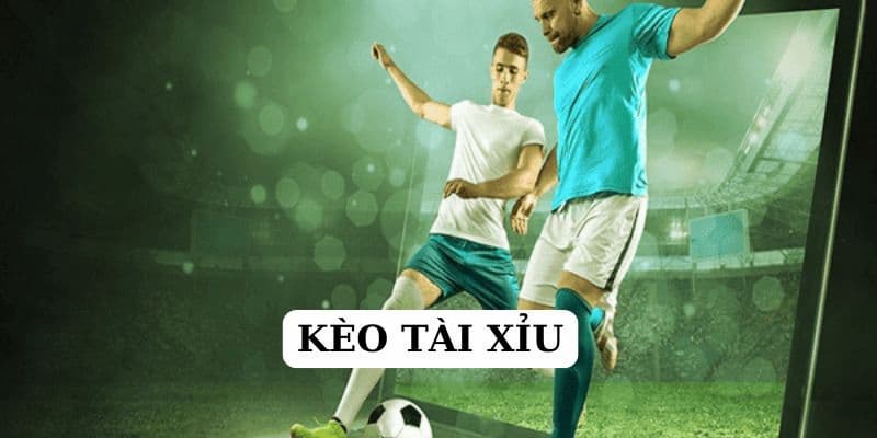 Định nghĩa kèo tài xỉu
